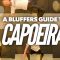 A Bluffers Guide to Capoeira –